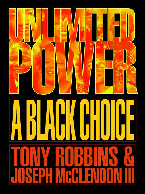 Title details for Unlimited Power a Black Choice by Tony Robbins - Wait list
